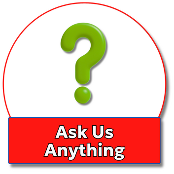 Ask Us Anything Ask Us Anything