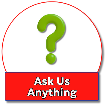 Ask Us Anything Ask Us Anything